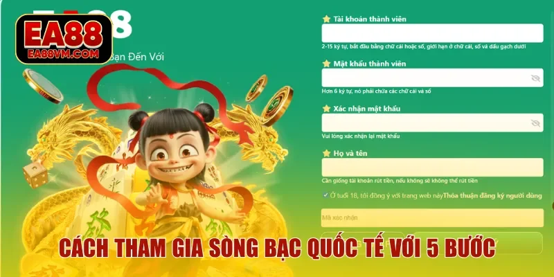 Cách tham gia sòng bạc quốc tế với 5 bước