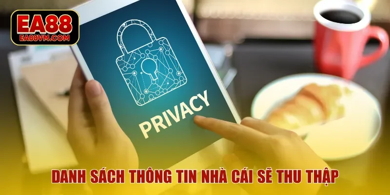 Danh sách thông tin nhà cái sẽ thu thập