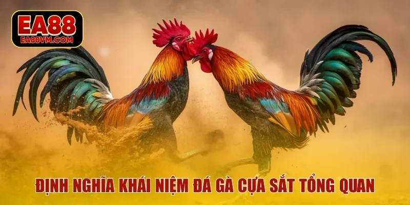 Định nghĩa khái niệm đá gà cựa sắt tổng quan